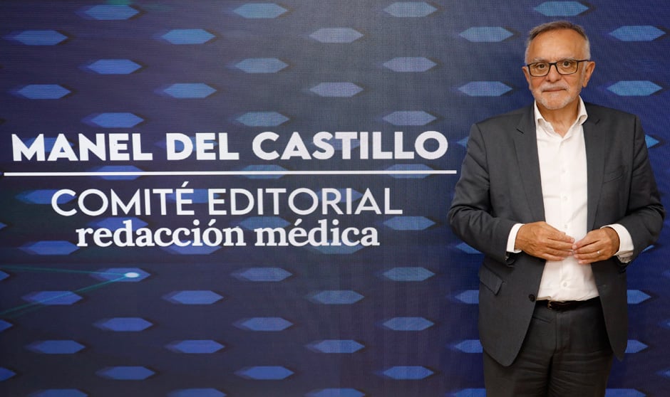 Manel del Castillo, presidente del Comité Editorial de Redacción Médica.