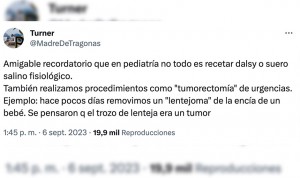 "En Pediatría no todo es recetar Dalsy; el otro día removimos un lentejoma"