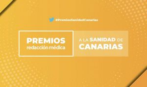 40 candidaturas para los Premios Redacción Médica a la Sanidad de Canarias