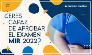 A una semana del 'gran día' | ¿Eres capaz de aprobar el examen MIR 2022?