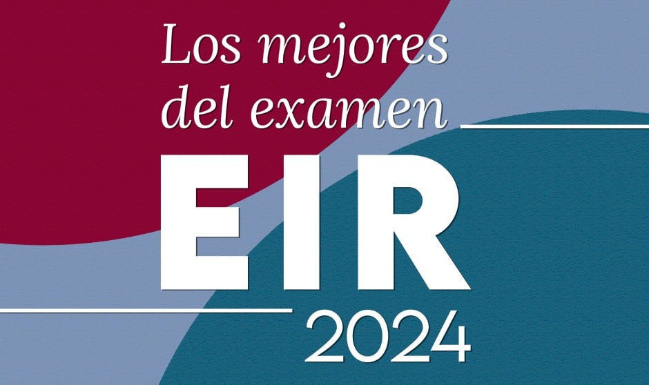 El mejor EIR 2024 en cinco testimonios de la futura Enfermería especialista