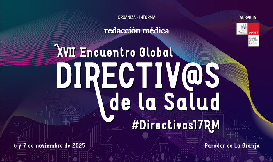 El XVII Encuentro Global de Directiv@s de la Salud debatirá los retos prioritarios del SNS