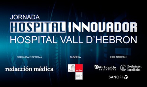 Jornada 'Hospital Innovador-Hospital Vall d'Hebron': programa completo
