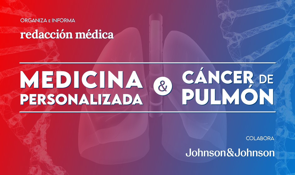  Medicina Personalizada y Cáncer de pulmón: jornada este martes